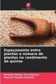 Espaçamento entre plantas e número de plantas no rendimento da quinoa