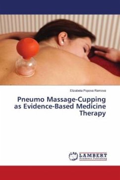 Pneumo Massage-Cupping as Evidence-Based Medicine Therapy - Popova Ramova, Elizabeta