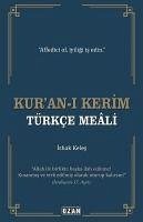 Kuran-i Kerim Türkce Meali - Keles, Ishak