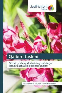 Qalbim taskini - Sherova, Orzigul;Toshmuhammedova, Sevinch