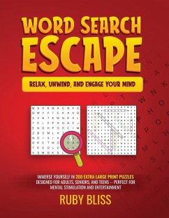 Word Search Escape   Relax, Unwind, and Engage Your Mind - Bliss, Ruby