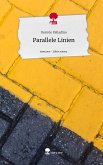 Parallele Linien. Life is a Story - story.one