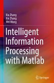 Intelligent Information Processing with Matlab