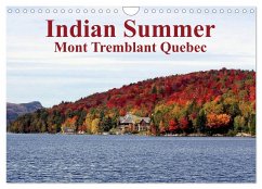 Indian Summer Mont Tremblant Quebec (Wall Calendar 2024 DIN A4 landscape), CALVENDO 12 Month Wall Calendar