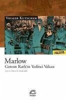 Marlow - Gereon Rathin Yedinci Vakasi - Kutscher, Volker