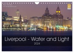 Liverpool - Water and Light (Wall Calendar 2024 DIN A4 landscape), CALVENDO 12 Month Wall Calendar