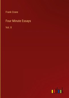 Four Minute Essays - Crane, Frank