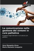 La comunicazione nella gestione dei sintomi in cure palliative