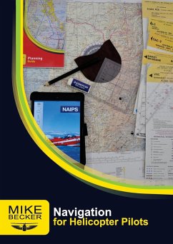 Navigation for Helicopter Pilots - Becker, Mike