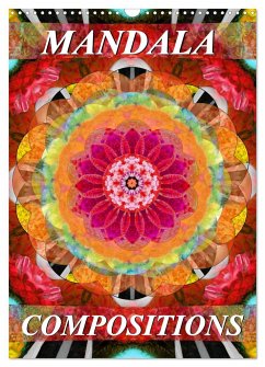 MANDALA COMPOSITIONS (Wall Calendar 2024 DIN A3 portrait), CALVENDO 12 Month Wall Calendar