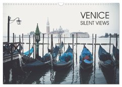 Venice - Silent views (Wall Calendar 2024 DIN A3 landscape), CALVENDO 12 Month Wall Calendar