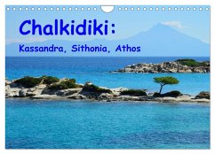 Chalkidiki: Kassandra, Sithonia, Athos (Wall Calendar 2024 DIN A4 landscape), CALVENDO 12 Month Wall Calendar