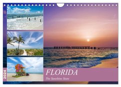 FLORIDA The Sunshine State (Wall Calendar 2024 DIN A4 landscape), CALVENDO 12 Month Wall Calendar