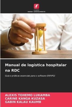 Manual de logística hospitalar na RDC - Tohemo Lukamba, Alexis;KANGA KUZASA, Carine;KALAU KAUMB, Gabin