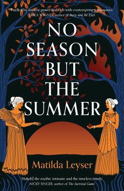 No Season but the Summer - Leyser, Matilda