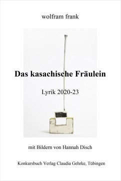 Das kasachische Fräulein - Frank, Wolfram