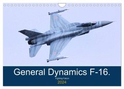 General Dynamics F-16 Fighting Falcon (Wall Calendar 2024 DIN A4 landscape), CALVENDO 12 Month Wall Calendar
