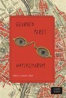 Hatirliyorum - Perec, Georges