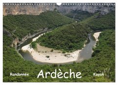Ardèche - Randonnée & Kayak (Calendrier mural 2024 DIN A3 vertical), CALVENDO calendrier mensuel