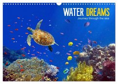 Water Dreams-journey through the sea (Wall Calendar 2024 DIN A3 landscape), CALVENDO 12 Month Wall Calendar - Melz, Tina