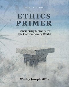 Ethics Primer - Mills, Wesley Joseph