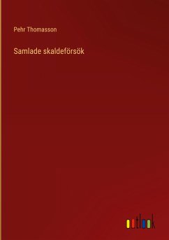 Samlade skaldeförsök - Thomasson, Pehr