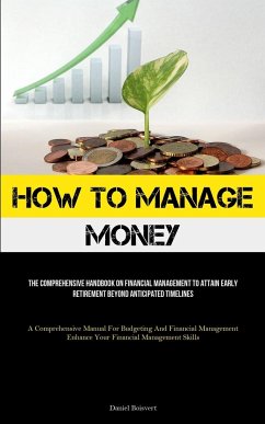 How To Manage Money - Boisvert, Daniel