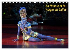 La Russie et la magie du ballet (Calendrier mural 2024 DIN A3 vertical), CALVENDO calendrier mensuel