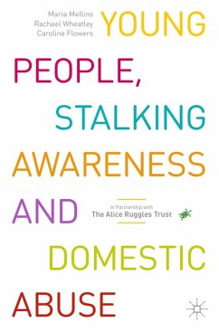 Young People, Stalking Awareness and Domestic Abuse (eBook, PDF)