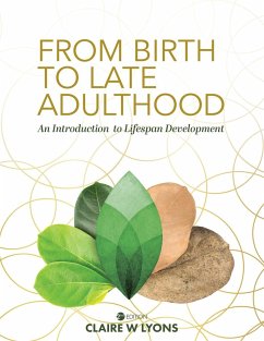 From Birth to Late Adulthood - Lyons, Claire W.