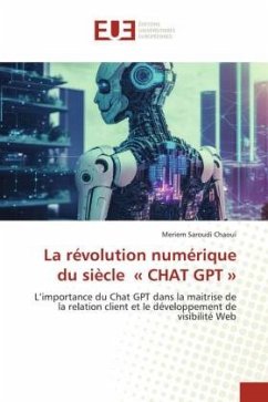 La révolution numérique du siècle « CHAT GPT » - Saroudi Chaoui, Meriem