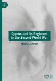 Cyprus and its Regiment in the Second World War