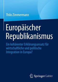 Europäischer Republikanismus - Zimmermann, Thilo