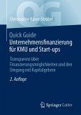 Quick Guide Unternehmensfinanzierung für KMU und Start-ups (eBook, PDF)