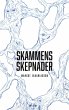 Skammens skepnader - Bild 1