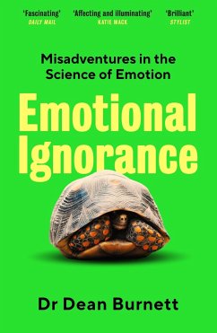 Emotional Ignorance - Burnett, Dean