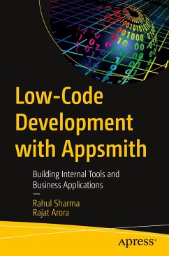 Low-Code Development with Appsmith - Arora, Rajat; Sharma, Rahul
