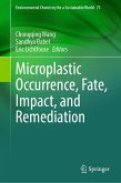 Microplastic Occurrence, Fate, Impact, and Remediation (eBook, PDF)