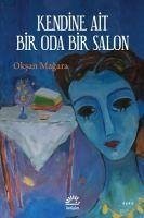 Kendine Ait Bir Oda Bir Salon - Magara, Oksan