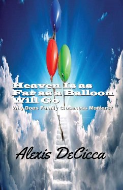 Heaven is as Far as a Balloon Will Go - Decicca, Alexis