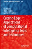 Cutting Edge Applications of Computational Intelligence Tools and Techniques