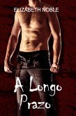 A Longo Prazo (eBook, ePUB) A Longo Prazo (eBook, ePUB)