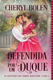 Defendida por um Duque (eBook, ePUB)