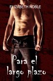 Para el largo plazo (eBook, ePUB) Para el largo plazo (eBook, ePUB)