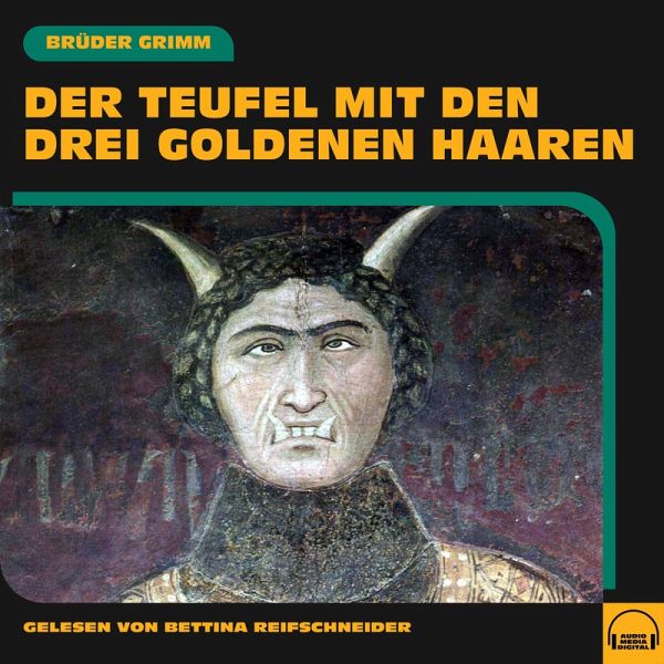 Der Teufel mit den drei goldenen Haaren (MP3-Download) Der Teufel mit den drei goldenen Haaren (MP3-Download)