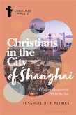 Christians in the City of Shanghai (eBook, ePUB)