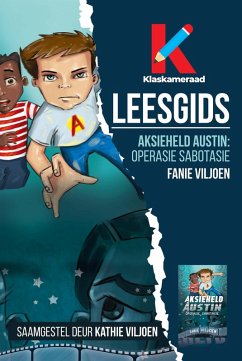 Leesgids: Aksieheld Austin Operasie Sabotasie (eBook, ePUB) - Viljoen, Kathie