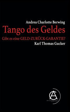 Tango des Geldes (eBook, ePUB) - Berwing, Andrea Charlotte