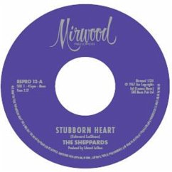 Stubborn Heart/How Do You Like It (7inch) - Sheppards,The