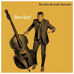 Move Closer! (Lp) - Arnsek,Branko Sextett
